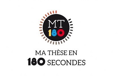 11e Edition du Concours Francophone International « Ma thèse en 180 secondes » – Edition 2025 –
