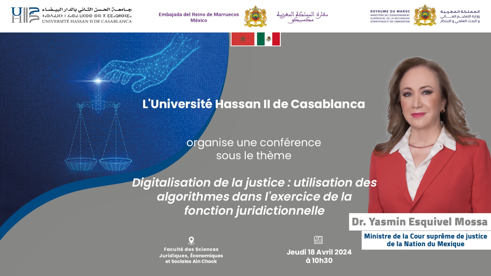 Justice digitale : une conférence magistrale de Mme Yasmin Esquivel Mossa à l'Université Hassan II de Casablanca"