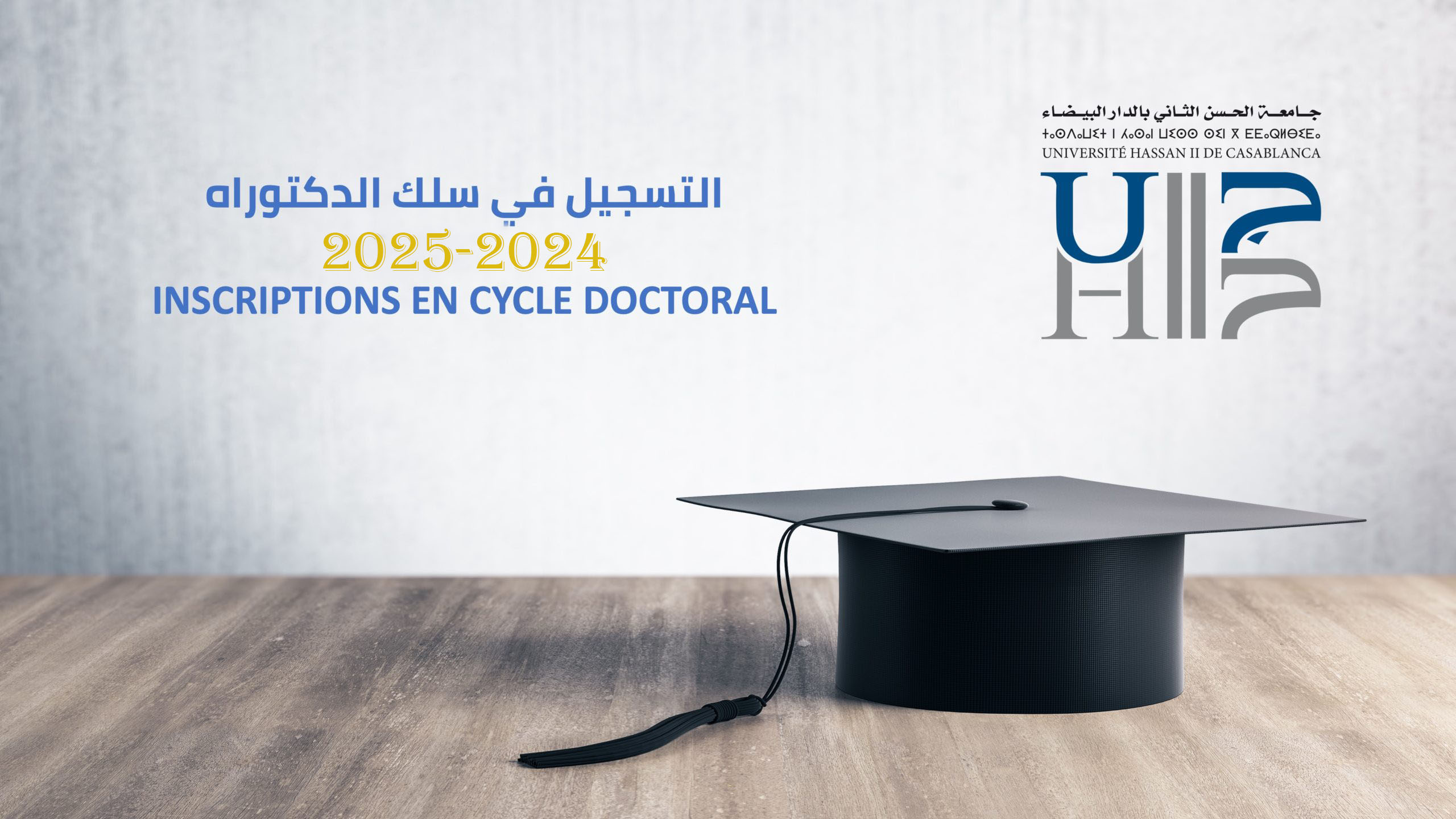 Calendrier Université de l’inscription en Cycle de Doctorat (2024-2025)